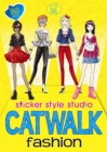 Catwalk Fashion : Sticker Style Studio - Book