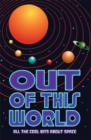 Out of this World : All the cool bits about space - eBook