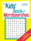 The Kids' Book of Wordsearches - Book