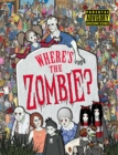 Where's the Zombie? - eBook