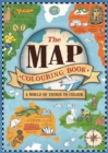The Map Colouring Book : A World of Things to Colour - Book