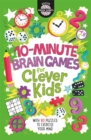 10-Minute Brain Games for Clever Kids® - Book