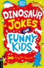 Dinosaur Jokes for Funny Kids - Book