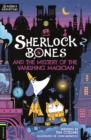 Sherlock Bones and the Mystery of the Vanishing Magician : A Puzzle Quest - Book