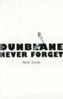 Dunblane : Never Forget - eBook