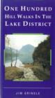 One Hundred Hill Walks in the Lake District - eBook