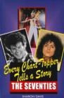 Every Chart Topper Tells a Story : The Seventies - eBook