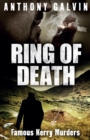 Ring of Death : Famous Kerry Murders - Book