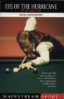 Alex Higgins: Snooker Legend : Eye of the Hurricane - eBook