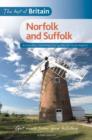 The Best of Britain: Norfolk and Suffolk - Book
