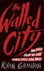 The Walled City - Book
