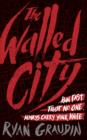 The Walled City - eBook
