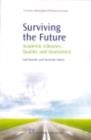 Surviving the Future : Academic Libraries, Quality and Assessment - eBook