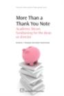 More Than a Thank You Note : Academic Library Fundraising for the Dean or Director - eBook