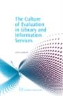 The Culture of Evaluation in Library and Information Services - eBook