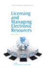 Licensing and Managing Electronic Resources - eBook