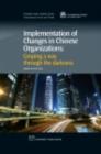 Implementation of Changes in Chinese Organizations : Groping a Way Through the Darkness - eBook