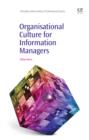 Organisational Culture for Information Managers - eBook