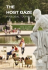 Host Gaze in Global Tourism, The - Book