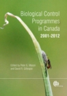 Biological Control Programmes in Canada 2001-2012 - Book