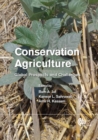 Conservation Agriculture : Global Prospects and Challenges - Book