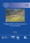 Managing Water and Agroecosystems for Food Security - eBook