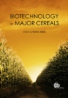 Biotechnology of Major Cereals - Book