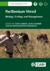Parthenium Weed : Biology, Ecology and Management - Book
