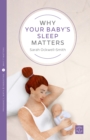 Why Your Baby's Sleep Matters - Book
