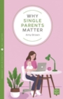 Why Single Parents Matter - Book