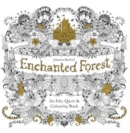 Enchanted Forest : An Inky Quest & Colouring Book - Book