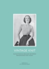 Vintage Knit : 25 Knitting and Crochet Patterns Refashioned for Today - eBook