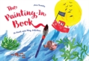 The Painting-In Book : 30 Paint and Play Activities - Book