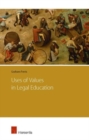 Uses of Values in Legal Education - Book