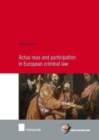 Actus Reus and Participation in European Criminal Law - Book