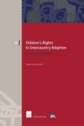 Children's Rights in Intercountry Adoption : A European Perspective - Book