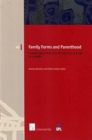 Family Forms and Parenthood : Theory and Practice of Article 8 ECHR in Europe - Book