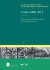 Scarcity and the State : The Allocation of Limited Rights by the Administration - Book