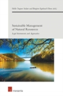 Sustainable Management of Natural Resources : Legal Instruments and Approaches - Book
