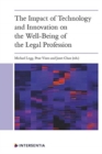 The Impact of Technology and Innovation on the Wellbeing of the Legal Profession - Book
