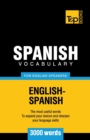 Spanish Vocabulary for English Speakers - 3000 words - Book