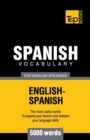 Spanish vocabulary for English Speakers - 5000 words - Book