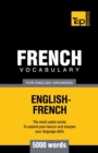 French vocabulary for English speakers - 5000 words - Book