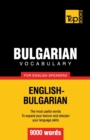 Bulgarian vocabulary for English speakers - 9000 words - Book