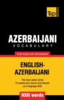 Azerbaijani vocabulary for English speakers - 9000 words - Book