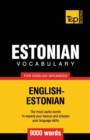 Estonian vocabulary for English speakers - 9000 words - Book