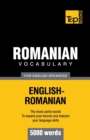Romanian vocabulary for English speakers - 5000 words - Book