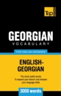 Georgian vocabulary for English speakers - 3000 words - Book