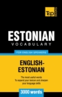Estonian vocabulary for English speakers - 3000 words - Book