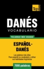 Vocabulario espa?ol-dan?s - 7000 palabras m?s usadas - Book